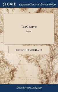 The Observer : Being a Collection of Moral, Literary and Familiar Essays. the Third Edition. ... of 3; Volume 1