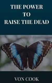 The Power to Raise the Dead