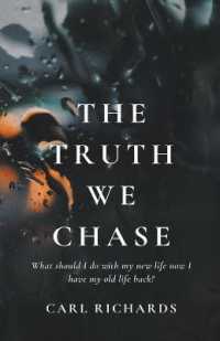 The Truth We Chase