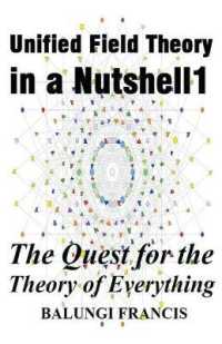 Unified Field Theory in a Nutshell1: The Quest for the Theory of Everything