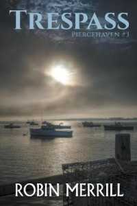 Trespass (Piercehaven") 〈3〉