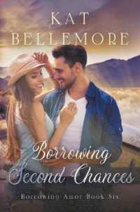 Borrowing Second Chances (Borrowing Amor") 〈6〉