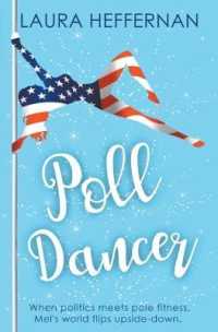Poll Dancer (Push and Pole)