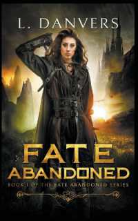Fate Abandoned (Fate Abandoned")
