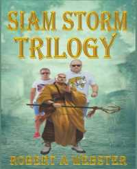 Siam Storm - Trilogy (Siam Storm)