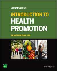 ヘルスプロモーション入門（第２版）<br>Introduction to Health Promotion （2ND）