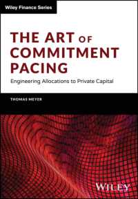 The Art of Commitment Pacing : Engineering Allocations to Private Capital (The Wiley Finance Series)