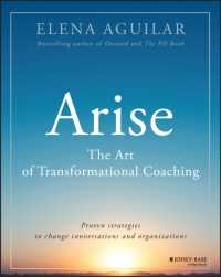 Arise : The Art of Transformational Coaching （2ND）