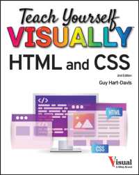 Teach Yourself VISUALLY HTML and CSS (Teach Yourself Visually (Tech)) （2ND）