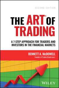 The ART of Trading : A 7-Step Approach for Traders and Investors in the Financial Markets （2ND）