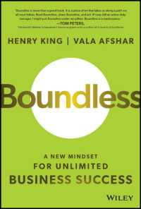 ビジネスの成功をもたらす境界突破のマインドセット<br>Boundless : A New Mindset for Unlimited Business Success
