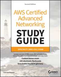 AWS Certified Advanced Networking Study Guide : Specialty (ANS-C01) Exam (Sybex Study Guide) （2ND）