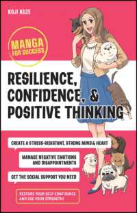 マンガで学ぶ成功のためのポジティブ思考<br>Resilience, Confidence, and Positive Thinking : Manga for Success (Manga for Success)