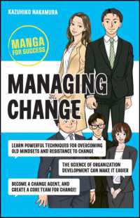 マンガで学ぶ変革管理<br>Managing Change : Manga for Success (Manga for Success)