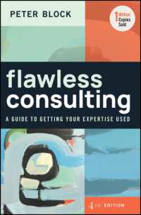 完璧なコンサルティング（第４版）<br>Flawless Consulting : A Guide to Getting Your Expertise Used （4TH）