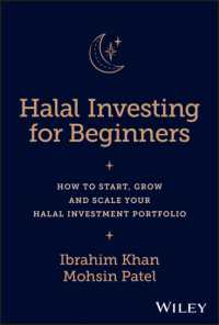 初心者のためのハラール投資入門<br>Halal Investing for Beginners : How to Start, Grow and Scale Your Halal Investment Portfolio