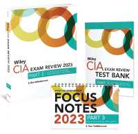 Wiley Cia 2023 Part 3: Exam Review + Test Bank + Focus Notes, Practice of Internal Auditing Set -- Paperback / softback