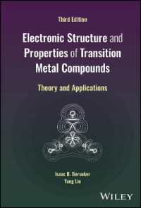 遷移金属化合物の電子的構造と特質（第３版）<br>Electronic Structure and Properties of Transition Metal Compounds : Theory and Applications （3RD）