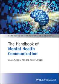精神保健コミュニケーション・ハンドブック<br>The Handbook of Mental Health Communication