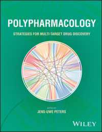 Polypharmacology : Strategies for Multi-Target Drug Discovery
