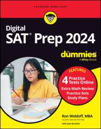 Digital SAT Prep 2024 for Dummies : Book + 4 Practice Tests Online, Updated for the NEW Digital Format （12TH）