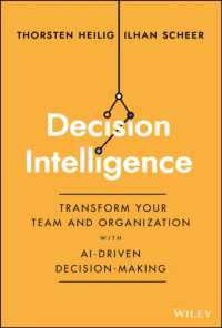 Decision Intelligence : Transform Your Team and Organization with AI-Driven Decision-Making