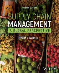 サプライチェーン管理：グローバルな考察（テキスト・第４版）<br>Supply Chain Management, with eBook Access Code : A Global Perspective （4TH）