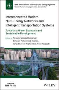 Interconnected Modern Multi-Energy Networks and Intelligent Transportation Systems : Towards a Green Economy and Sustainable Development (Ieee Press Series on Power and Energy Systems)