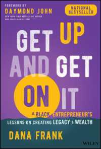Get Up and Get on It : A Black Entrepreneur's Lessons on Creating Legacy and Wealth