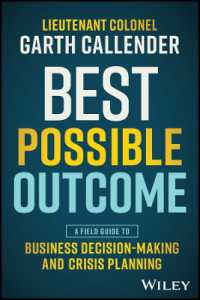 Best Possible Outcome : A Field Guide to Business Decision-Making and Crisis Planning