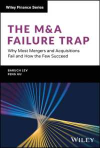 The M&A Failure Trap : Why Most Mergers and Acquisitions Fail and How the Few Succeed (Wiley Finance)