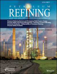 Petroleum Refining Design and Applications Handbook, Volume 5 : Pressure Relieving Devices and Emergency Relief System Design, Process Safety and Energy Management, Product Blending, Cost Estimation and Economic Evaluation, Sustainability in Petroleu