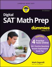 Digital SAT Math Prep for Dummies, 3rd Edition : Book + 4 Practice Tests Online, Updated for the NEW Digital Format （3RD）