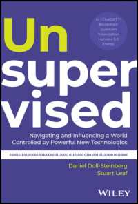 Unsupervised : Navigating and Influencing a World Controlled by Powerful New Technologies