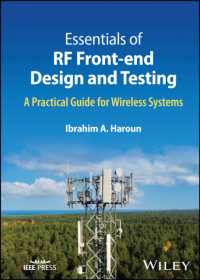 ＲＦフロントエンド設計・テストの基礎：無線システムのための実践的ガイド<br>Essentials of RF Front-end Design and Testing : A Practical Guide for Wireless Systems