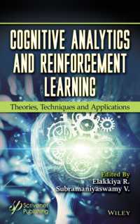 認知アナリティクスと強化学習<br>Cognitive Analytics and Reinforcement Learning : Theories, Techniques and Applications