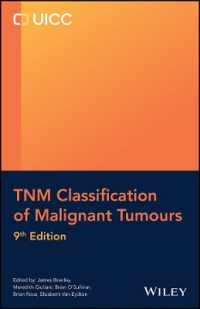 TNM悪性腫瘍の分類（第９版）<br>TNM Classification of Malignant Tumours (Uicc) （9TH）