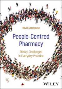 People-Centred Pharmacy : Ethical Challenges in Everyday Practice