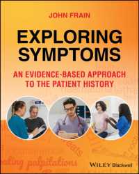 患者の徴候から診断へ：エビデンスに基づくアプローチ<br>Exploring Symptoms : An Evidence-based Approach to the Patient History