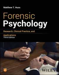 裁判心理学入門（第３版）<br>Forensic Psychology : Research, Clinical Practice, and Applications （3RD）