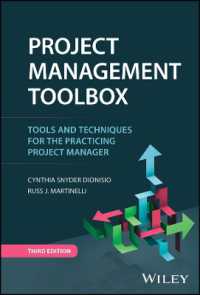Project Management ToolBox : Tools and Techniques for the Practicing Project Manager （3RD）