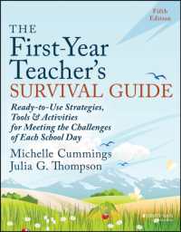 The First-Year Teacher's Survival Guide : Ready-to-Use Strategies, Tools & Activities for Meeting the Challenges of Each School Day （5TH）