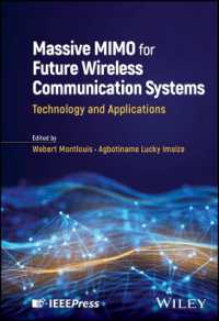 未来の無線通信システムのための大規模MIMO<br>Massive MIMO for Future Wireless Communication Systems : Technology and Applications