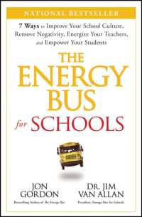 The Energy Bus for Schools : 7 Ways to Improve your School Culture, Remove Negativity, Energize Your Teachers, and Empower Your Students (Jon Gordon)
