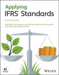 IFRS（国際財務報告基準）の適用（第５版）<br>Applying IFRS Standards (Wiley Regulatory Reporting) （5TH）