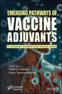 Emerging Pathways of Vaccine Adjuvants : A Nonspecific Stimulant of the Immune System