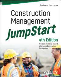 Construction Management JumpStart : The Best First Step toward a Career in Construction Management （4TH）