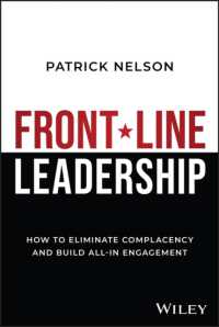 Front-Line Leadership : How to Eliminate Complacency and Build All-In Engagement