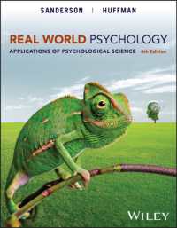 Real World Psychology, with eBook Access Code : Applications of Psychological Science （4TH）