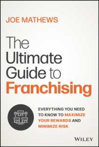 The Ultimate Guide to Responsible Franchising : Identifying and Investigating the Right Franchise to Maximize Your Rewards and Minimize Risk
